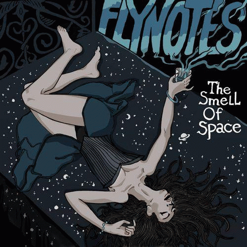 Flynotes : The Smell of Space Flynotes : The Smell of Space